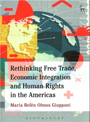 Rethinking Free Trade, Economic Integration and Human Rights in the Americas