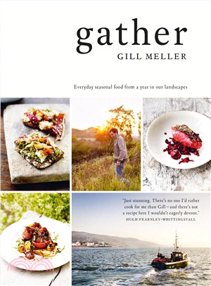 Gather :everyday seasonal re...