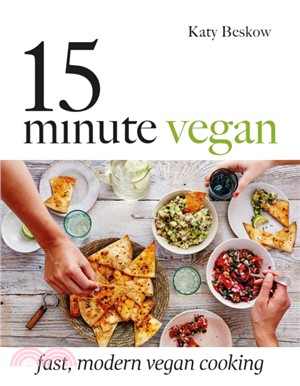 15 minute vegan :fast, moder...