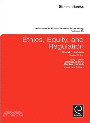 Ethics, Equity, and Regulation