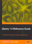 jQuery 1.4 Reference Guide: A Comprehensive Exploration of the Popular Javascript Library