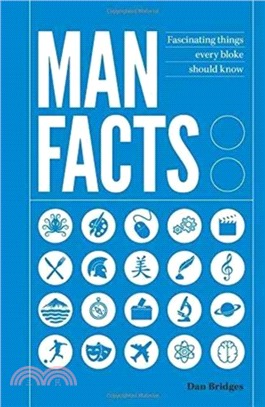 Man Facts：Fascinating Things Every Bloke Should Know