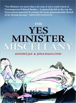 The Yes Minister Miscellany