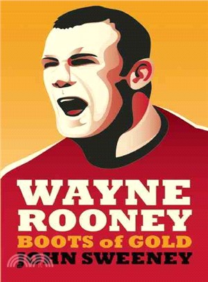 Wayne Rooney ― Boots of Gold
