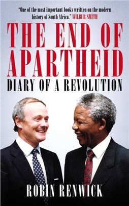 The End of Apartheid：Diary of a Revolution