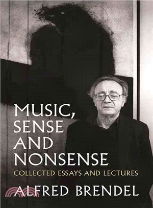 Music, Sense and Nonsense ─ Collected Essays and Lectures