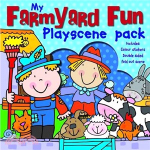 Farmyard Fun: Playscene Pack (Playscene Packs)