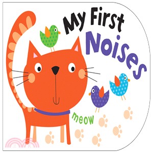 My First Noises