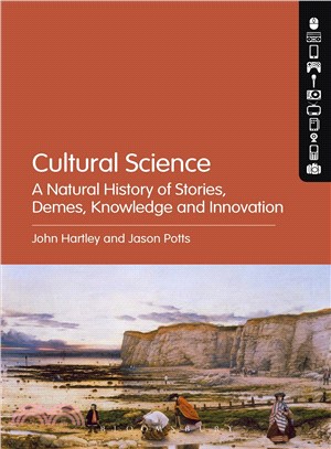 Cultural Science ― A Natural History of Stories, Demes, Knowledge and Innovation