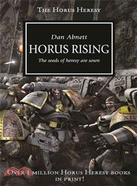 Horus Rising ─ The Seeds of Heresy Are Sown