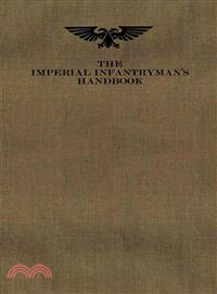 The Imperial Infantryman's Handbook