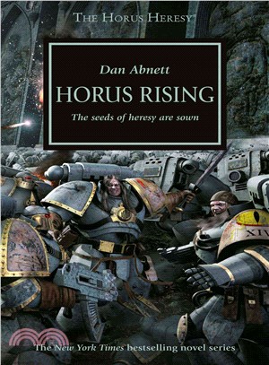 Horus Rising ─ The Seeds of Heresy Are Sown