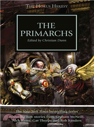 The Primarchs ─ Sons of the Emperor