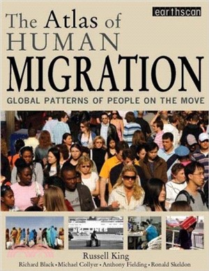 The Atlas of Human Migration：Global Patterns of People on the Move