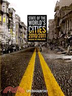 State of the World's Cities 2010/2011: Bridging the Urban Divide