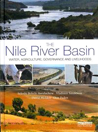 The Nile River Basin ─ Water, Agriculture, Governance and Livelihoods