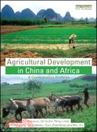 Agricultural development in China and Africa :a comparative analysis /