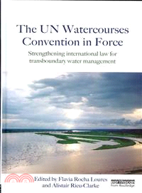 The UN Watercourses Conventi...
