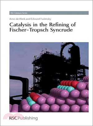 Catalysis in the Refining of Fischer-tropsch Syncrude