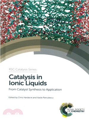 Catalysis in Ionic Liquids ― Catalysts Synthesis to Application