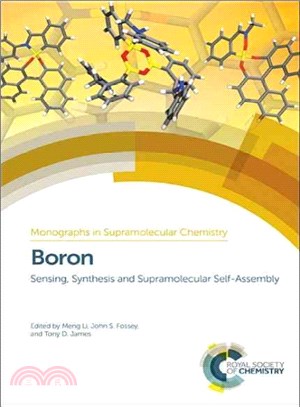 Boron ― Sensing, Synthesis and Supramolecular Self-assembly