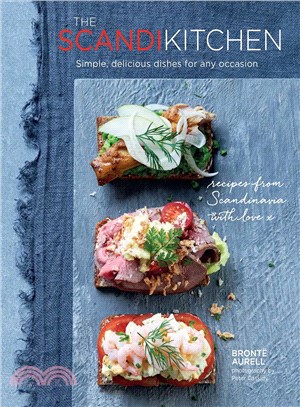 The Scandi Kitchen ─ Simple, delicious dishes for any occasion