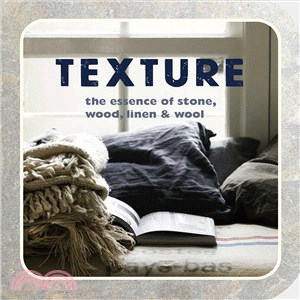 Texture ― Linen, Wool, Stone, Wood: Celebrating the Diverse Textures of the Natural World