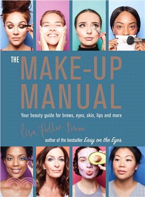 The Make-Up Manual ─ Your Beauty Guide for Brows, Eyes, Skin, Lips and More