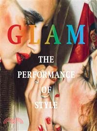 Glam ― The Performance of Style