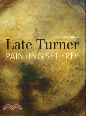 The EY Exhibition: Late Turner: Painting Set Free