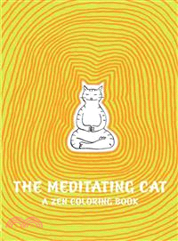 The Meditating Cat ― A Zen Coloring Book
