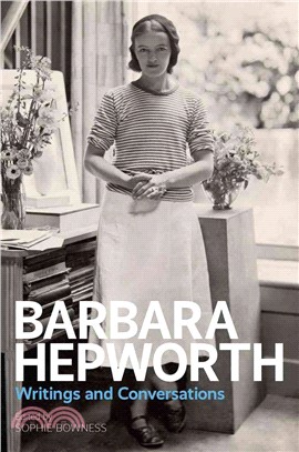 Barbara Hepworth ─ Writings and Conversations