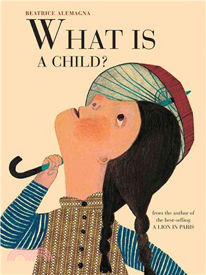 What is a Child? (精裝本)