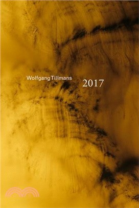 Wolfgang Tillmans 2017 /
