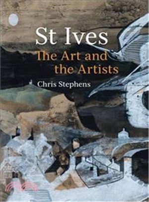 St Ives: The Art and the Artists