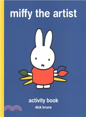 Miffy the Artist ― Art Activity Book
