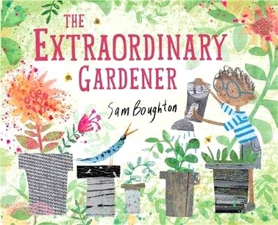 The Extraordinary Gardener (平裝本)