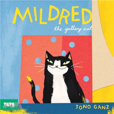 Mildred the Gallery Cat (Shortlisted for the Klaus Flugge Prize)