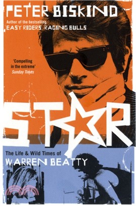 Star：The Life and Wild Times of Warren Beatty