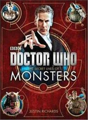 Doctor Who: The Secret Lives of Monsters (Dr Who)