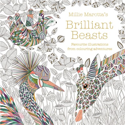 Millie Marotta's Brilliant Beasts : A collection for colouring adventures : 10