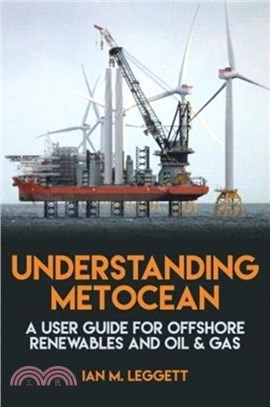 Understanding Metocean：A User Guide for Offshore Renewables and Oil & Gas