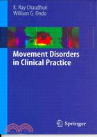 Movement Disorders in Clinical Practice