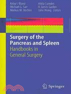 Surgery of the Pancreas and Spleen: Handbooks in General Surgery