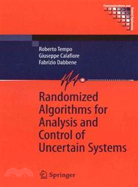 Randomized Algorithms for Analysis and Control of Uncertain Systems