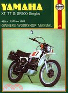 Yamaha XT, Tt, and Sr 500 Singles Owners Workshop Manual, No. 342—'75-'83