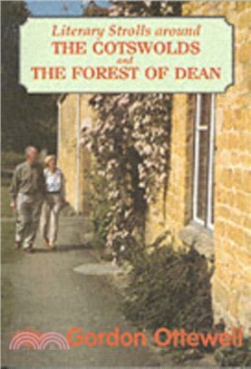 Literary Strolls in the Cotswolds and Forest of Dean