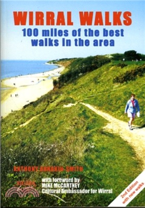 Wirral Walks：100 Miles of the Best Walks in the Area