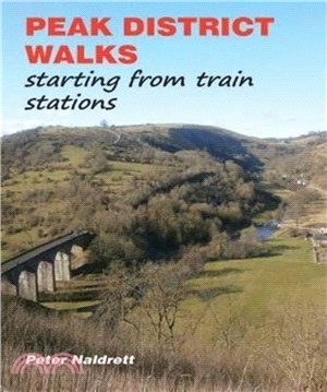 Peak District Walks：Starting from Train Stations