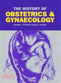 The History of Obstetrics and Gynecology